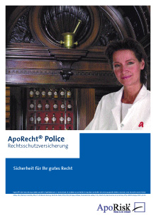 Prospekt ApoRecht-Police Rechtsschutzversicherung Prospekt ApoRecht-Police Rechtsschutzversicherung